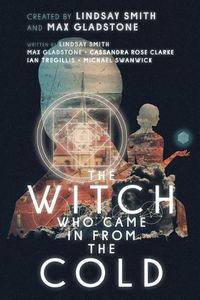 Cover image for The Witch Who Came in from the Cold