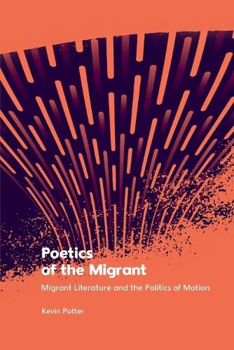 Cover image for Poetics of the Migrant