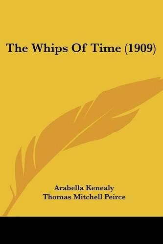 The Whips of Time (1909)