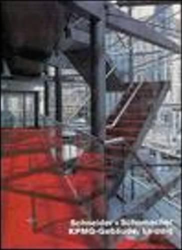 Cover image for Schneider and Schumacher, KMPG-Gebaude, Leipzig
