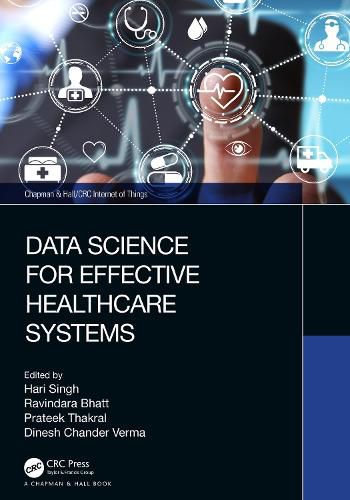 Cover image for Data Science for Effective Healthcare Systems