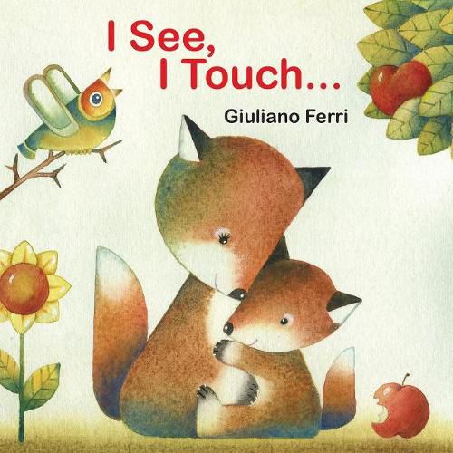 Cover image for I See, I Touch . . .