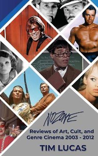 Cover image for Nozone - Reviews of Art, Cult, and Genre Cinema, 2003-2012 (hardback)
