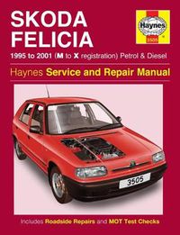 Cover image for Skoda Felicia Owner's Workshop Manual