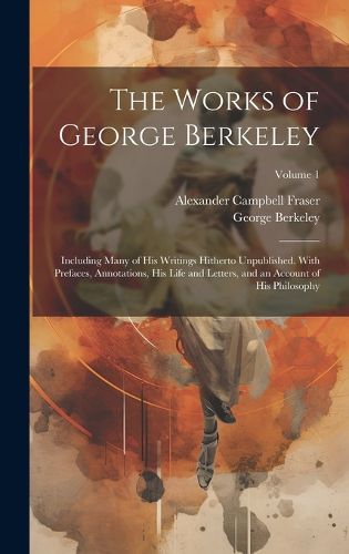 Cover image for The Works of George Berkeley