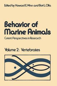 Cover image for Behavior of Marine Animals: Current Perspectives in Research Volume 2: Vertebrates