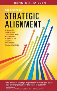 Cover image for The Power of Strategic Alignment