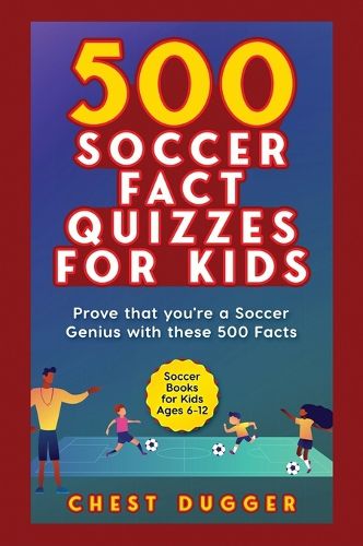 Cover image for Soccer Gift Books for Kids Ages 6-12