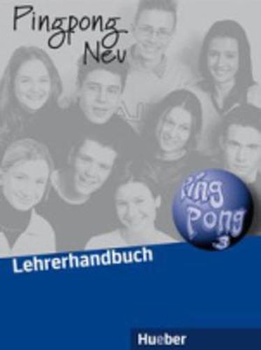 Cover image for Pingpong Neu: Lehrerhandbuch 3