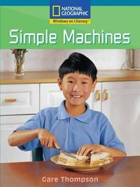 Cover image for Windows on Literacy Fluent Plus (Science: Physical Science): Simple Machines