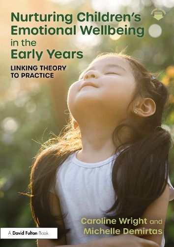 Cover image for Nurturing Children's Emotional Wellbeing in the Early Years