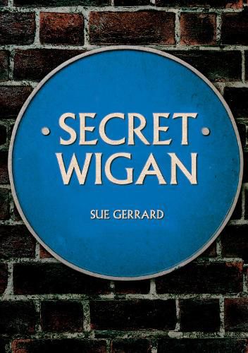 Cover image for Secret Wigan