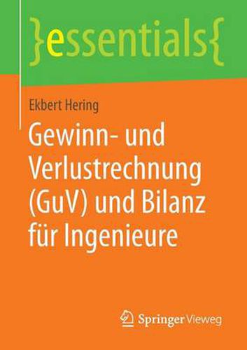 Cover image for Gewinn- und Verlustrechnung (GuV) und Bilanz fur Ingenieure