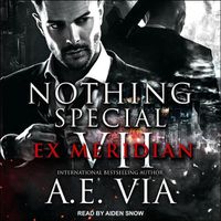 Cover image for Nothing Special VII: Ex Meridian