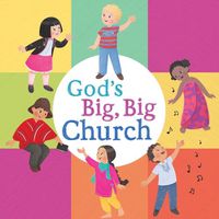 Cover image for God's Big, Big Church (board book)