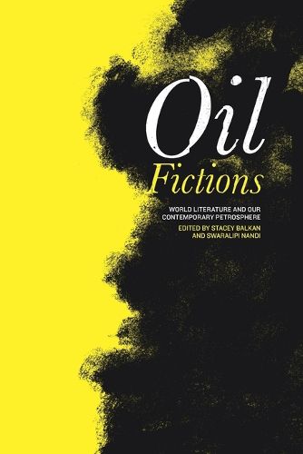 Cover image for Oil Fictions