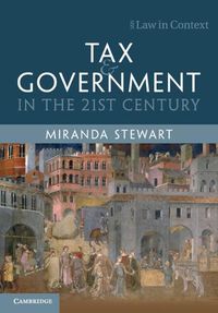 Cover image for Tax and Government in the 21st Century