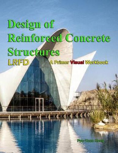 Cover image for Design of Reinforce Concrete Structures: Primer Workbook