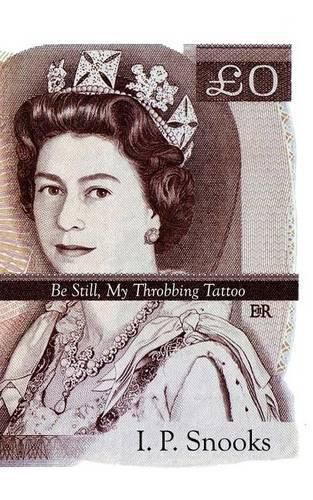 Cover image for Be Still, My Throbbing Tattoo