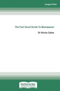 Cover image for The Feel Good Guide to Menopause