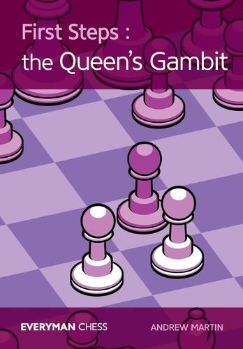 Cover image for First Steps: The Queen's Gambit