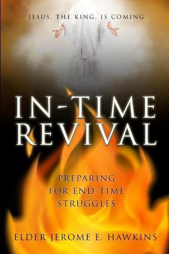 Cover image for In-Time Revival: Preparing for End Time Struggles