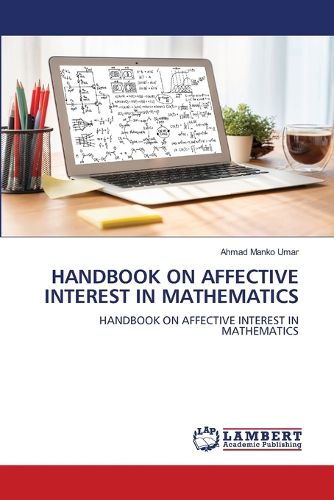 Handbook on Affective Interest in Mathematics