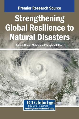Cover image for Strengthening Global Resilience to Natural Disasters