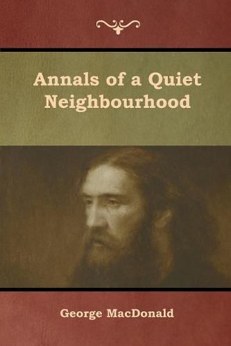 Cover image for Annals of a Quiet Neighbourhood