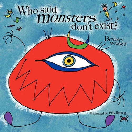 Cover image for Who Said Monsters Don't Exist?