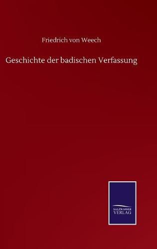 Cover image for Geschichte der badischen Verfassung