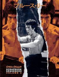 Cover image for Bruce Lee ETD Scrapbook sequences Vol 4