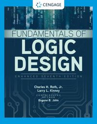 Cover image for Fundamentals of Logic Design, Enhanced Edition