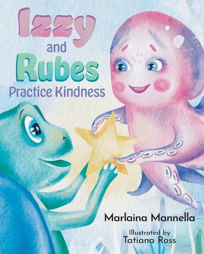 Cover image for Izzy and Rubes Practice Kindness