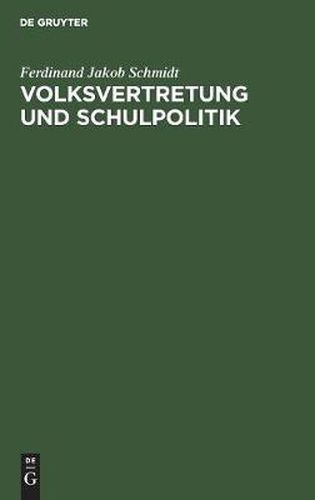 Volksvertretung und Schulpolitik