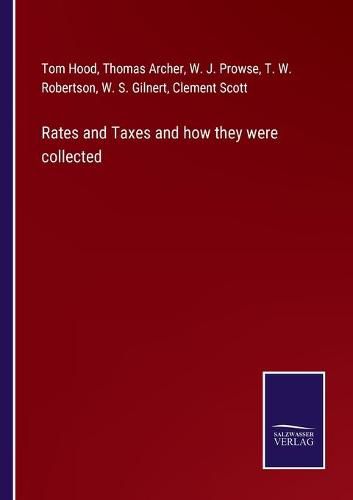 Rates and Taxes and how they were collected