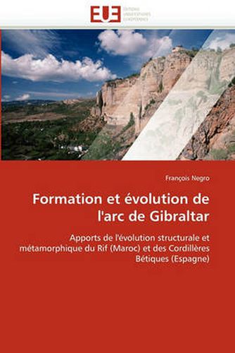 Cover image for Formation Et Evolution de L'Arc de Gibraltar