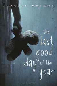 Cover image for The Last Good Day of the Year