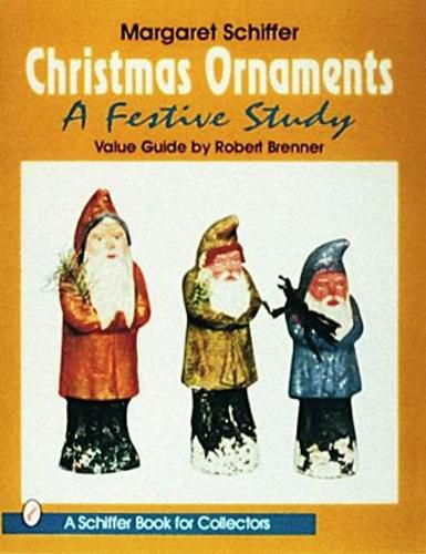 Cover image for Christmas Ornaments: A Festive Study