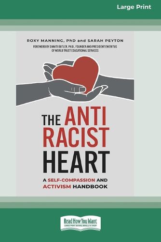 Cover image for The Antiracist Heart