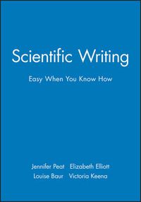 Cover image for Scientific Writing: Easy When You Know How
