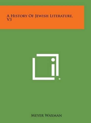Cover image for A History of Jewish Literature, V3
