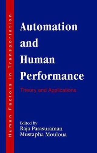 Cover image for Automation and Human Performance: Theory and Applications: Theory and Applications