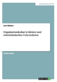 Cover image for Organisationskultur in kleinen und mittelstandischen Unternehmen