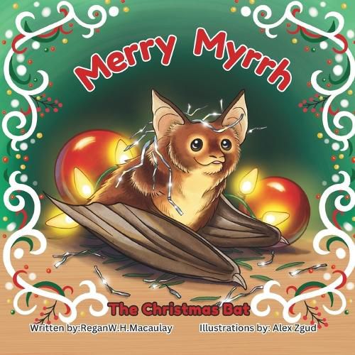 Cover image for Merry Myrrh the Christmas Bat
