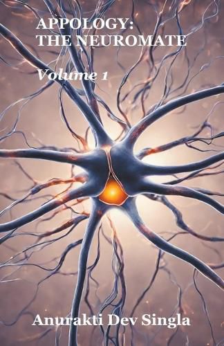 Cover image for Appology- The Neuromate Volume 1