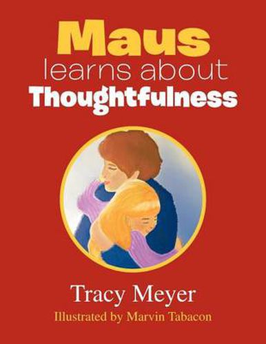 Cover image for Maus learns about Thoughtfulness