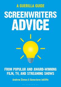Cover image for The Guerilla Filmmaker's Guide to Screenwriting
