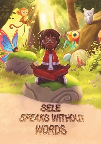 Cover image for Sele Speaks Without Words