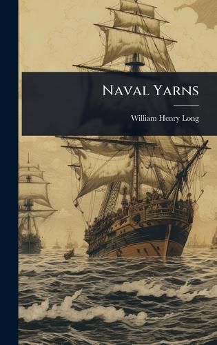 Cover image for Naval Yarns